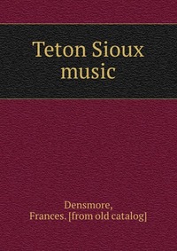 Teton Sioux music