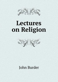 Lectures on Religion