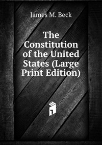 The Constitution of the United States (Large Print Edition)