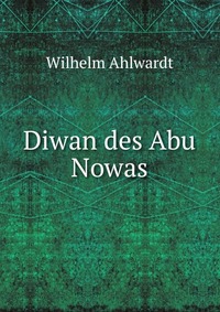 Diwan des Abu Nowas