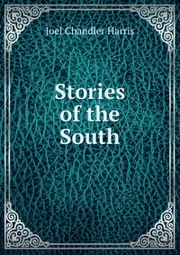 Stories of the South