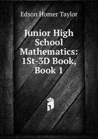 Junior High School Mathematics: 1St-3D Book, Book 1