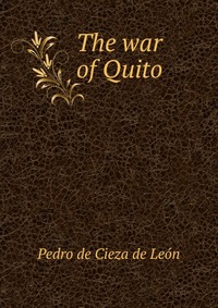 The war of Quito