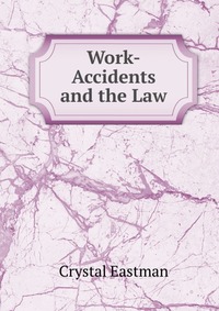 Work-Accidents and the Law