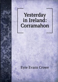 Yesterday in Ireland: Corramahon