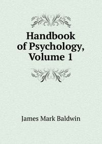 Handbook of Psychology, Volume 1