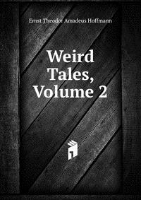 Weird Tales, Volume 2