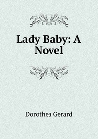 Lady Baby: A Novel