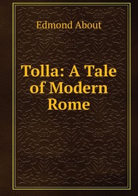 Tolla: A Tale of Modern Rome