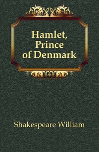 Hamlet, Prince of Denmark