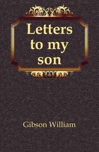 Letters to my son