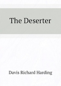 The Deserter