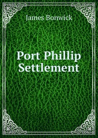 Port Phillip Settlement