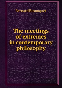 The meetings of extremes in contemporary philosophy