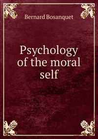 Psychology of the moral self