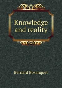 Knowledge and reality