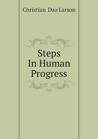 Steps In Human Progress