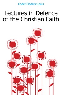 Lectures in Defence of the Christian Faith