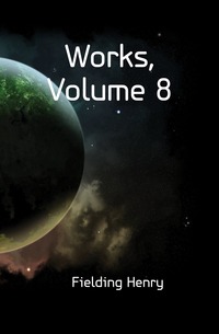 Works, Volume 8