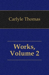 Works, Volume 2