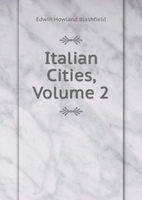 Italian Cities, Volume 2