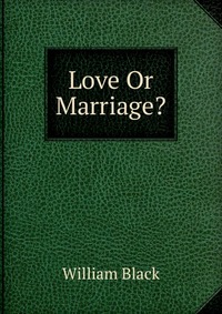 Love Or Marriage?