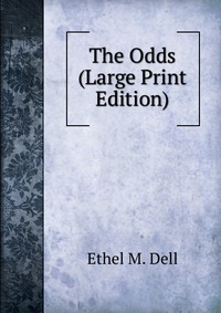 The Odds (Large Print Edition)