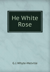 He White Rose