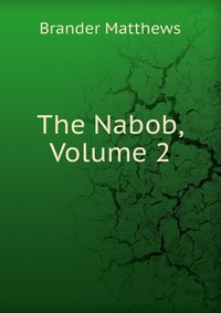 The Nabob, Volume 2