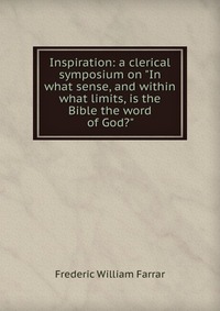 Inspiration: a clerical symposium on 