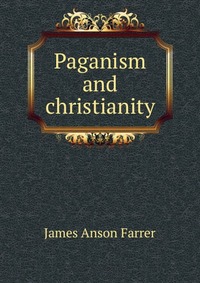 Paganism and christianity