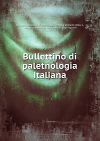 Bullettino di paletnologia italiana