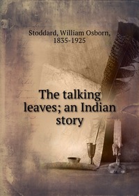 The talking leaves