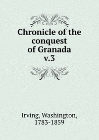 Chronicle of the conquest of Granada