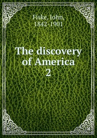 The discovery of America