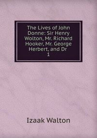 The Lives of John Donne