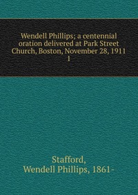 Wendell Phillips