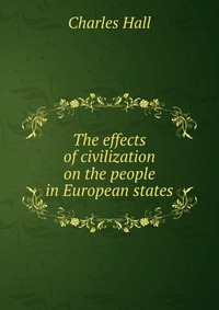 The effects of civilization on the people in European states