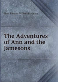 The Adventures of Ann and the Jamesons