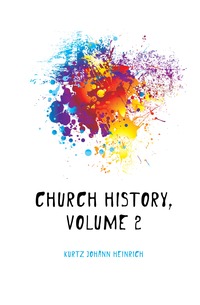 Church History, Volume 2