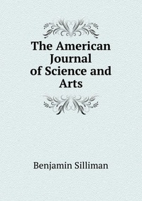 The American Journal of Science and Arts