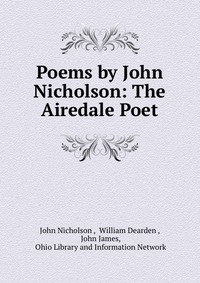 Poems by John Nicholson: The Airedale Poet