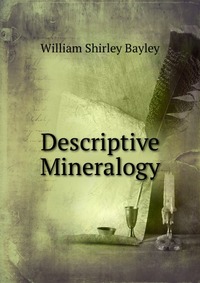 Descriptive Mineralogy