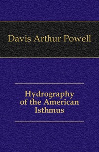 Hydrography of the American Isthmus