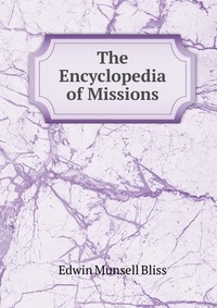 The Encyclopedia of Missions