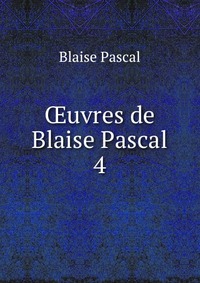 Oeuvres de Blaise Pascal