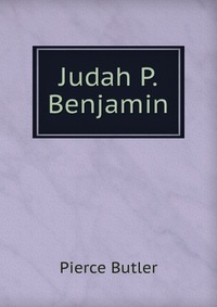 Judah P. Benjamin