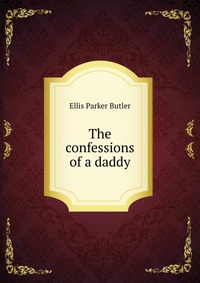 The confessions of a daddy