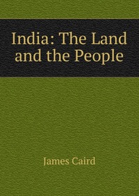 India: The Land and the People