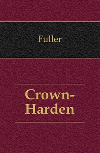 Crown-Harden